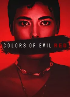 ดูหนังออนไลน์ แดงดั่งสีปีศาจ (2024) Colors of Evil Red
