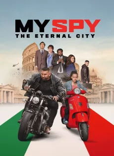 ดูหนังออนไลน์ พยัคฆ์ร้าย สปายแสบ คู่ป่วนตะลุยเมืองศักดิ์สิทธิ์ (2024) My Spy The Eternal City