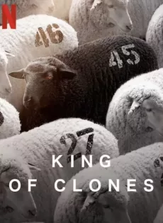 ดูหนังออนไลน์ ราชาโคลนนิ่ง King of Clones (2023)