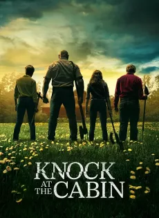 ดูหนังออนไลน์ เสียงเคาะที่กระท่อม Knock at the Cabin (2023)