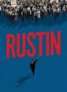 ดูหนังออนไลน์ รัสติน Rustin (2023)