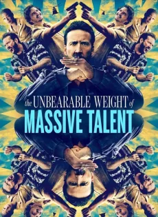 ดูหนังออนไลน์ ข้านี่แหละ นิค ฟักกลิ้ง เคจ The Unbearable Weight of Massive Talent (2022)