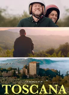 ดูหนังออนไลน์ ทัสคานี Toscana (2022)