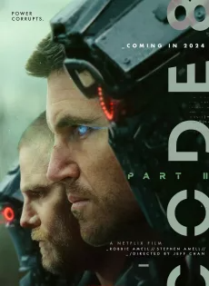 ดูหนังออนไลน์ ล่าคนโคตรพลัง 2 (2024) Code 8 Part II