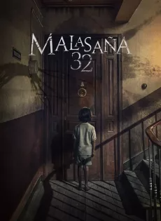 ดูหนังออนไลน์ 32 มาลาซานญ่า ย่านผีอยู่ 32 Malasana Street (2020)