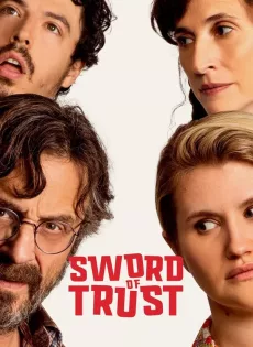 ดูหนังออนไลน์ Sword of Trust (2019)