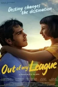 ดูหนังออนไลน์ รักสุดเอื้อม Out of My League (2020)