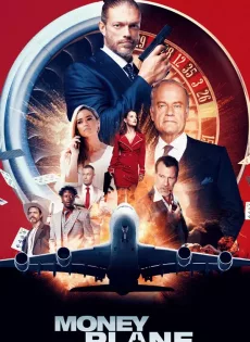 ดูหนังออนไลน์ Money Plane (2020)
