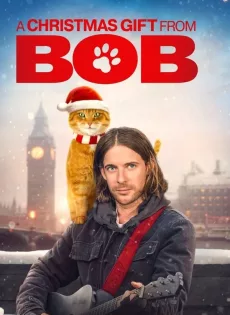ดูหนังออนไลน์ ของขวัญจากบ๊อบ A Gift from Bob (2020)