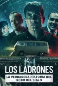 ดูหนังออนไลน์ ปล้นใหญ่ครั้งสุดท้าย Bank Robbers: The Last Great Heist (2022)