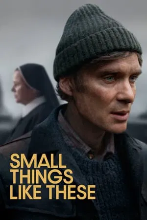 ดูหนังออนไลน์ Small Things Like These (2024)