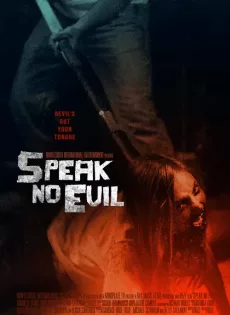 ดูหนังออนไลน์ พักร้อนซ่อนตาย Speak No Evil (2022)