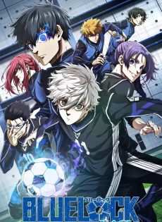ดูหนังออนไลน์ บลูล็อก เดอะมูฟวี่ ตอนนากิ Blue Lock Episode Nagi (2024)