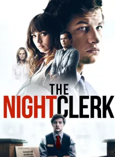ดูหนังออนไลน์ The Night Clerk (2020)