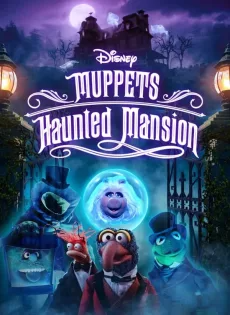 ดูหนังออนไลน์ Muppets Haunted Mansion (2021)