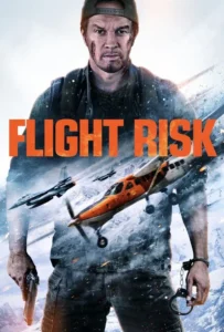 ดูหนังออนไลน์ นรกยึดไฟลต์ Flight Risk (2025)